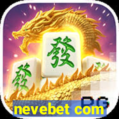 nevebet com